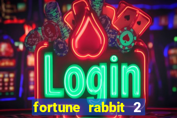 fortune rabbit 2 demo grátis